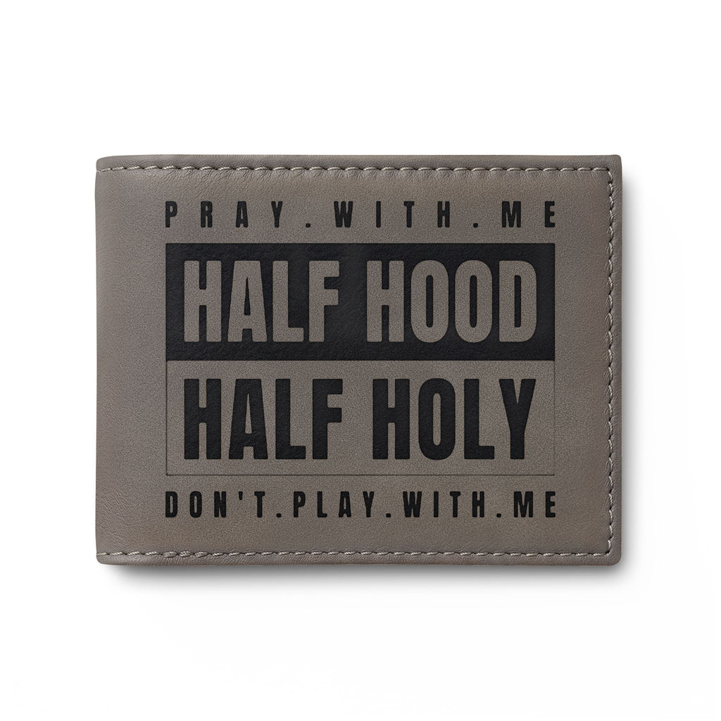 Half Hood Half Holy Bi-Fold Wallet - 'Pray With Me' Leather Card Wallet