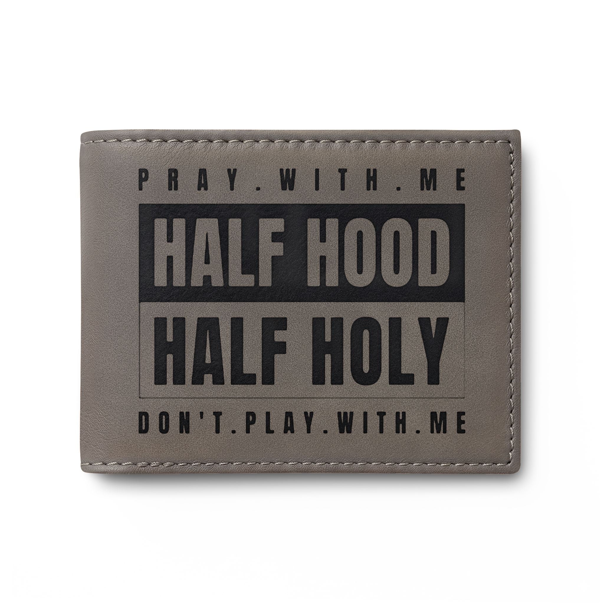 Half Hood Half Holy Bi-Fold Wallet - 'Pray With Me' Leather Card Wallet