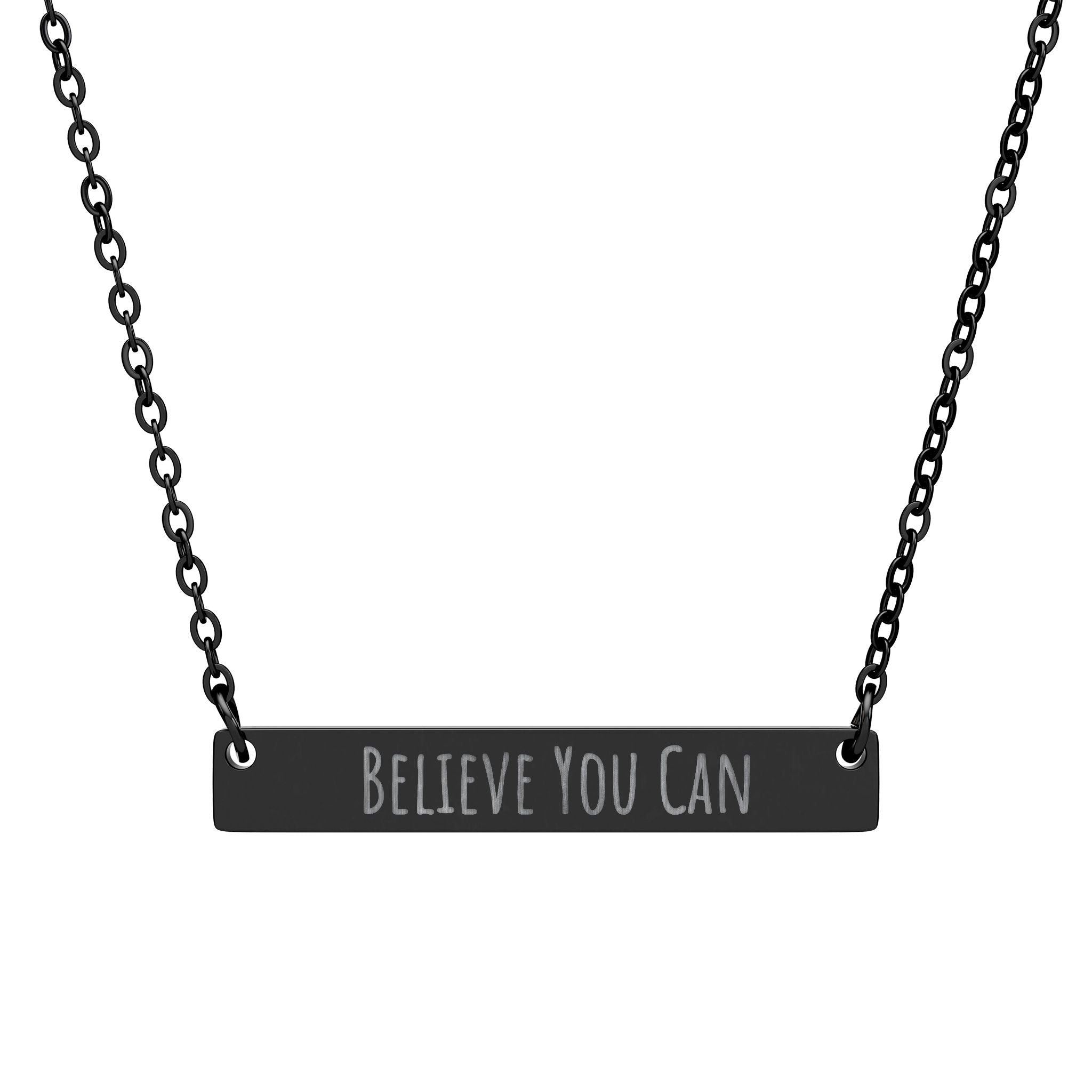 Engraved "Believe You Can" Bar Necklace — Horizontal Inspirational Pendant