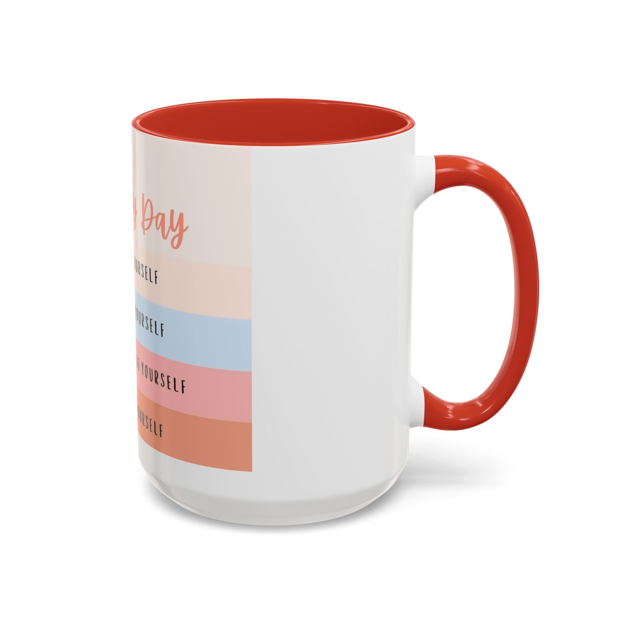 Day By Day Inspirational Coffee Mug — 'Support, Motivate, Think Highly, Pray'