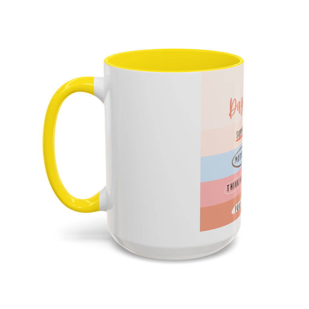 Day By Day Inspirational Coffee Mug — 'Support, Motivate, Think Highly, Pray'