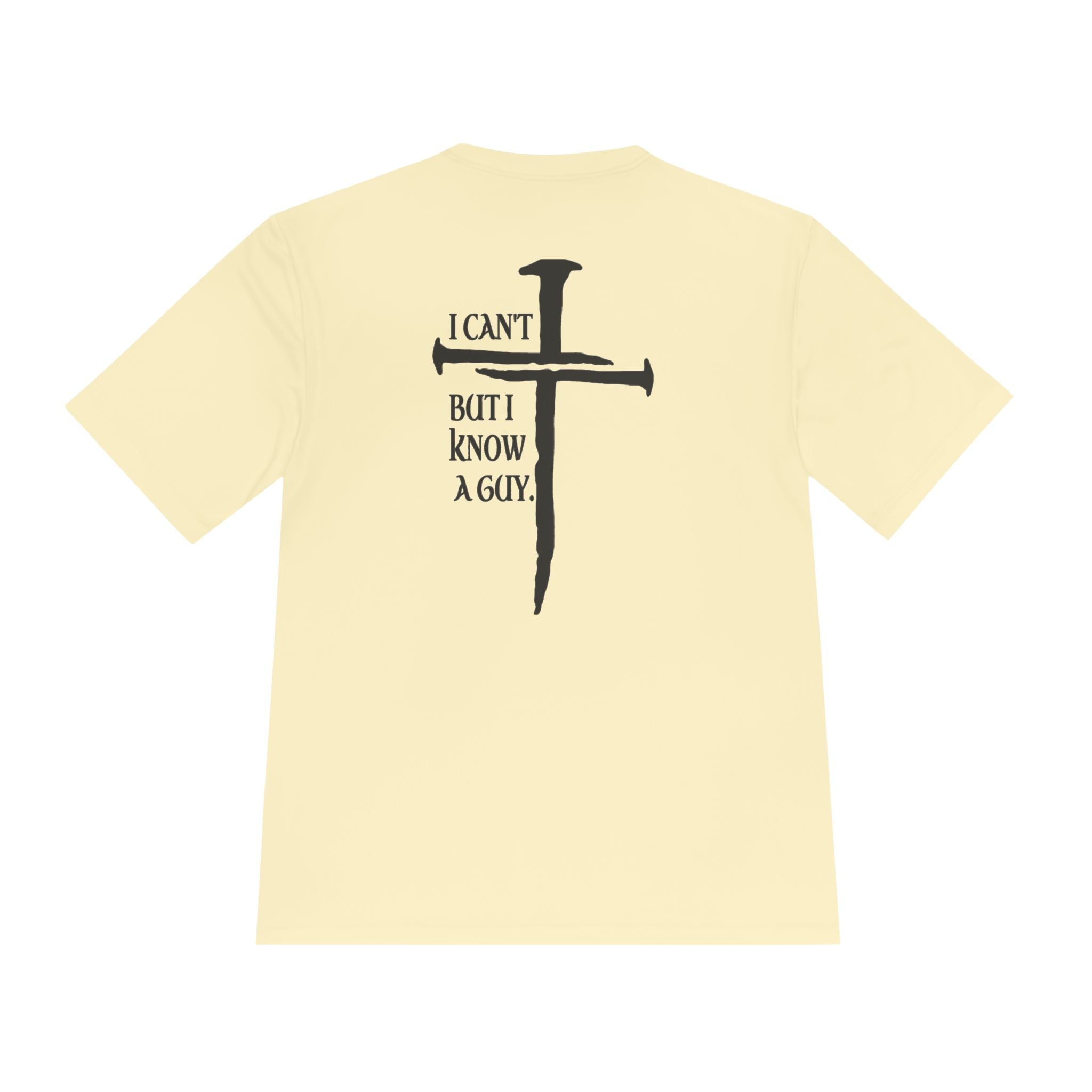 Graphic Tee — "I Can’t, But I Know a Guy" Nail Cross Design