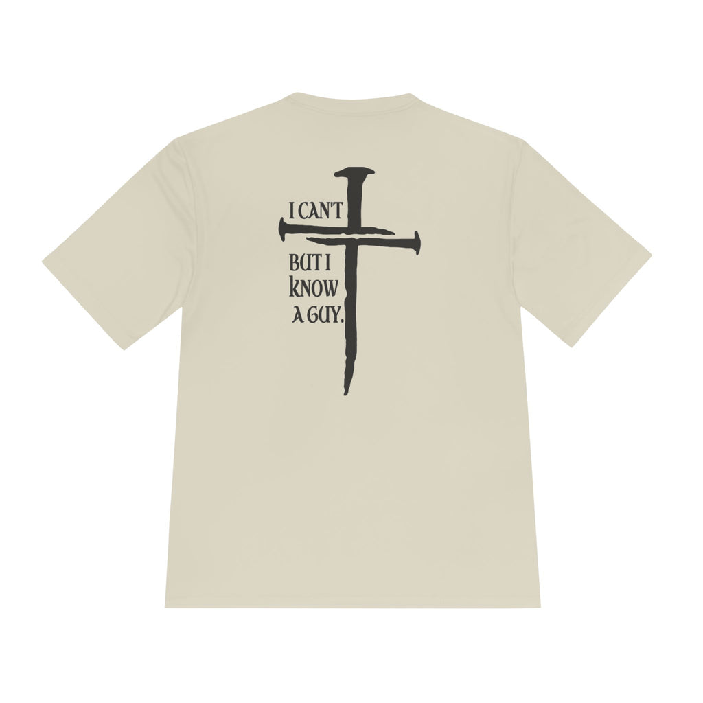 Graphic Tee — "I Can’t, But I Know a Guy" Nail Cross Design