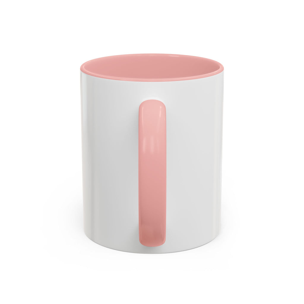 Mom Life Coffee Mug – “Running on Coffee, Love, and the Strength I Didn’t Know I Had” Accent Mug