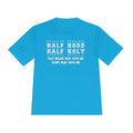Half Hood Half Holy Graphic Tee — "That Means Pray With Me, Don't Play With Me"