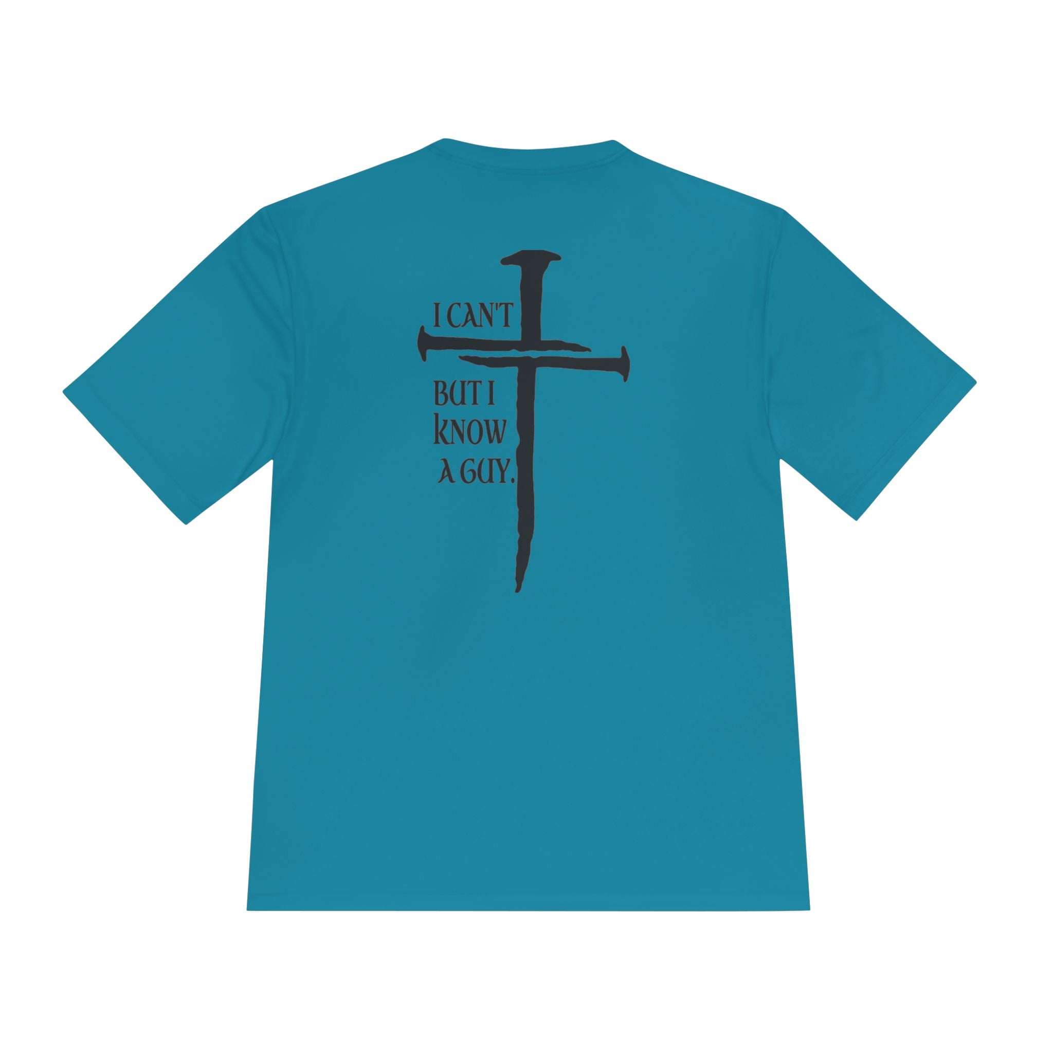Graphic Tee — "I Can’t, But I Know a Guy" Nail Cross Design