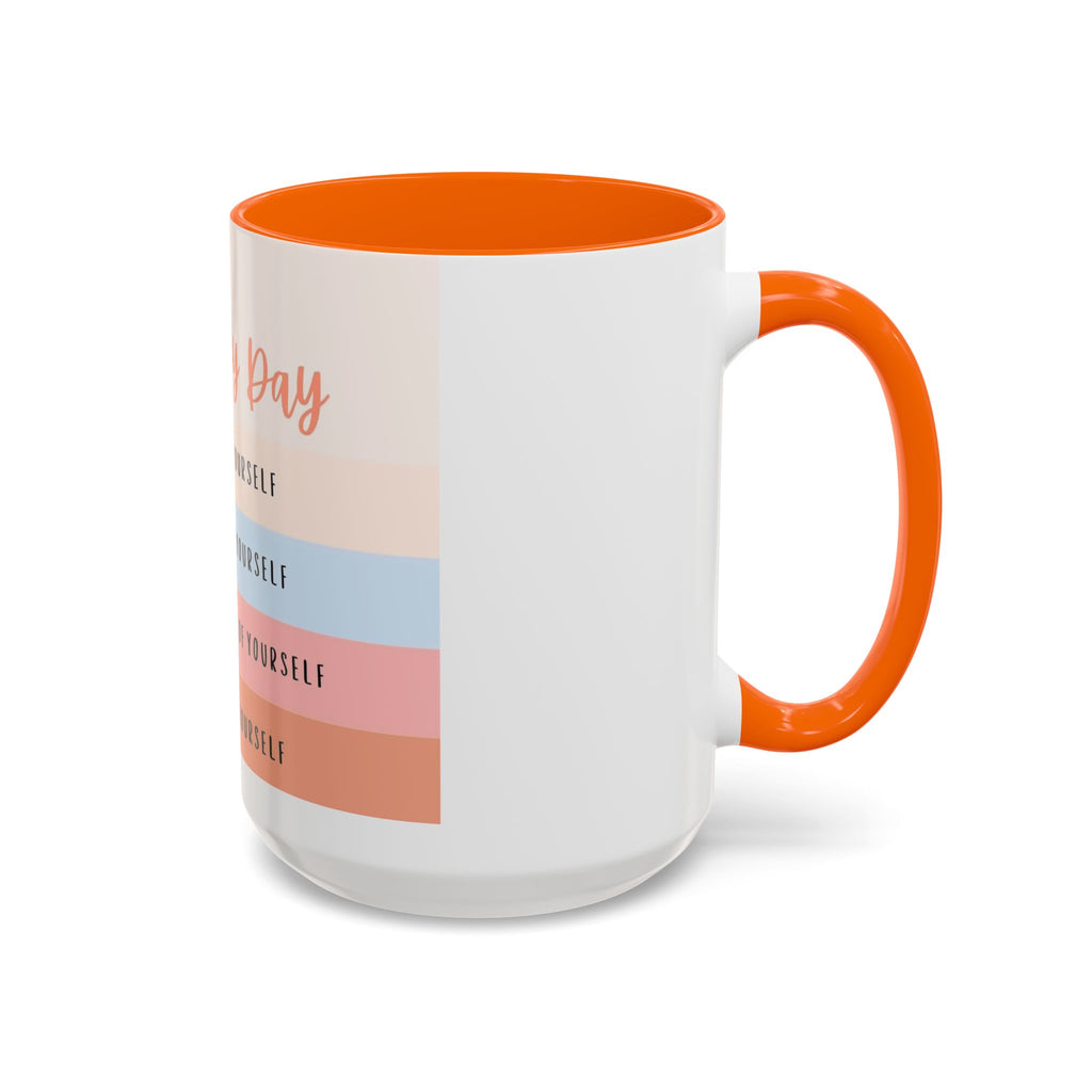 Day By Day Inspirational Coffee Mug — 'Support, Motivate, Think Highly, Pray'