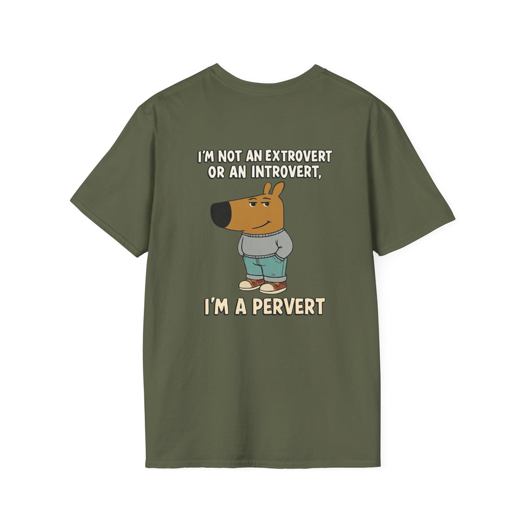 Funny Graphic T-Shirt — "I'm Not an Extrovert or an Introvert, I'm a Pervert" Cartoon Tee