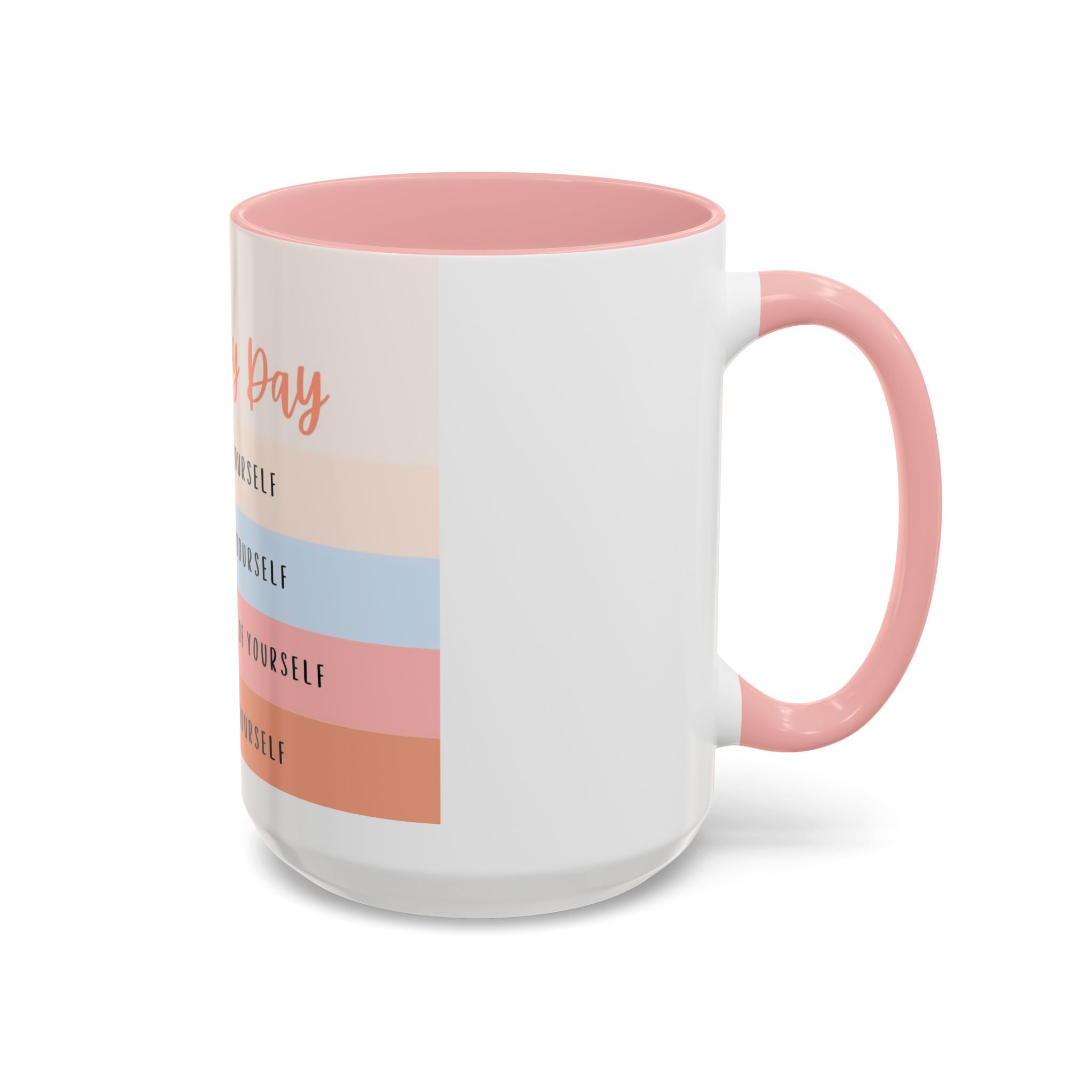 Day By Day Inspirational Coffee Mug — 'Support, Motivate, Think Highly, Pray'