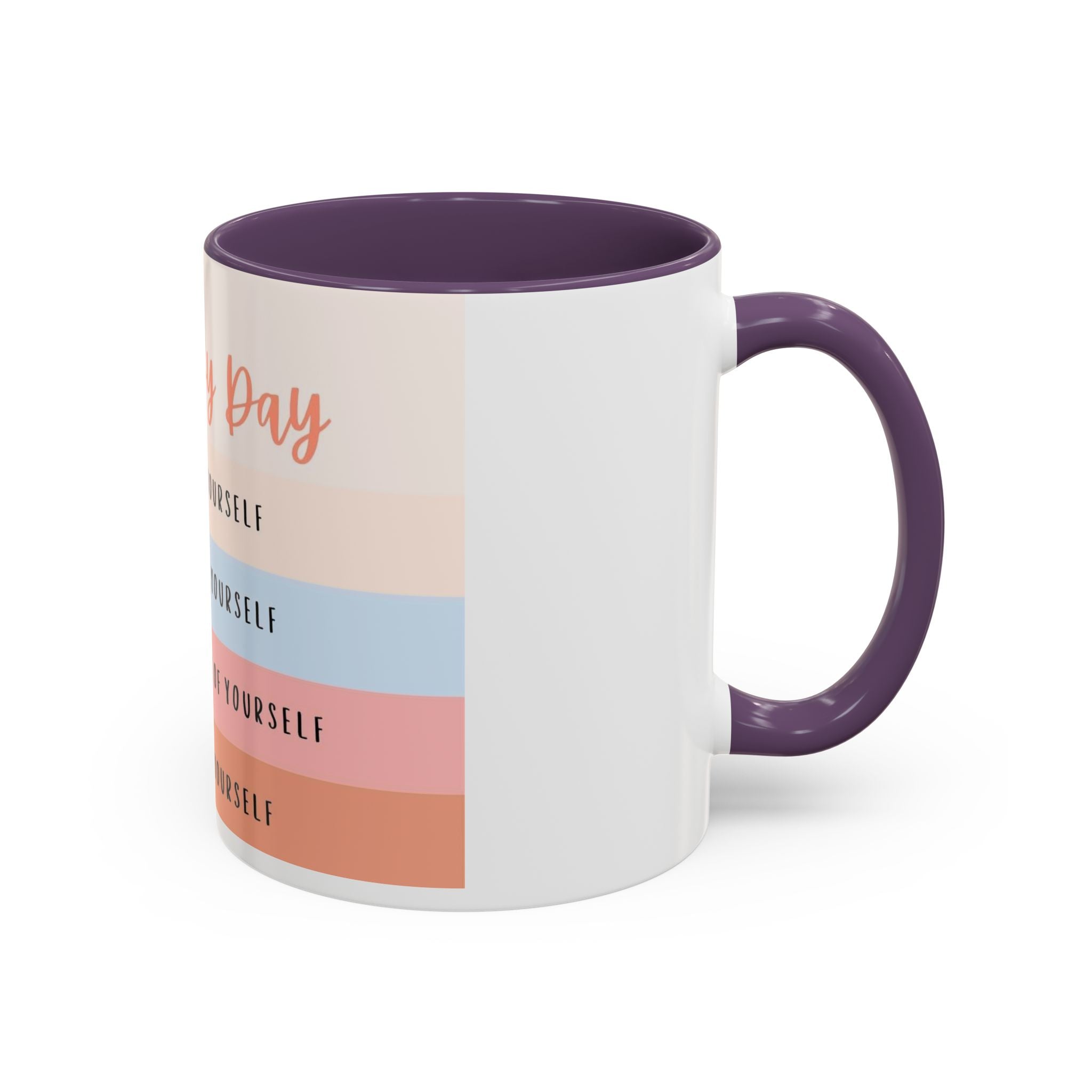 Day By Day Inspirational Coffee Mug — 'Support, Motivate, Think Highly, Pray'