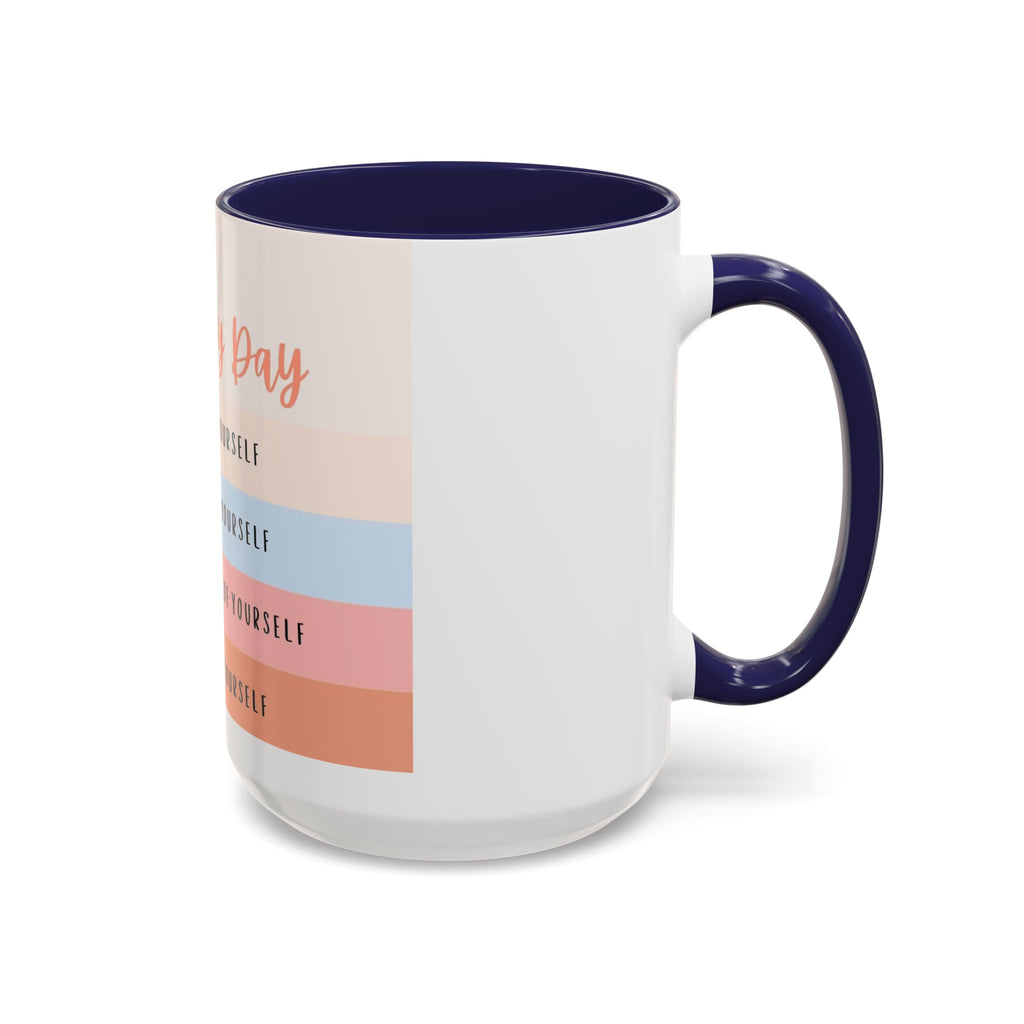 Day By Day Inspirational Coffee Mug — 'Support, Motivate, Think Highly, Pray'