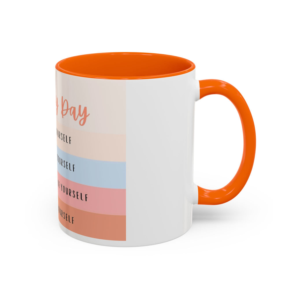 Day By Day Inspirational Coffee Mug — 'Support, Motivate, Think Highly, Pray'