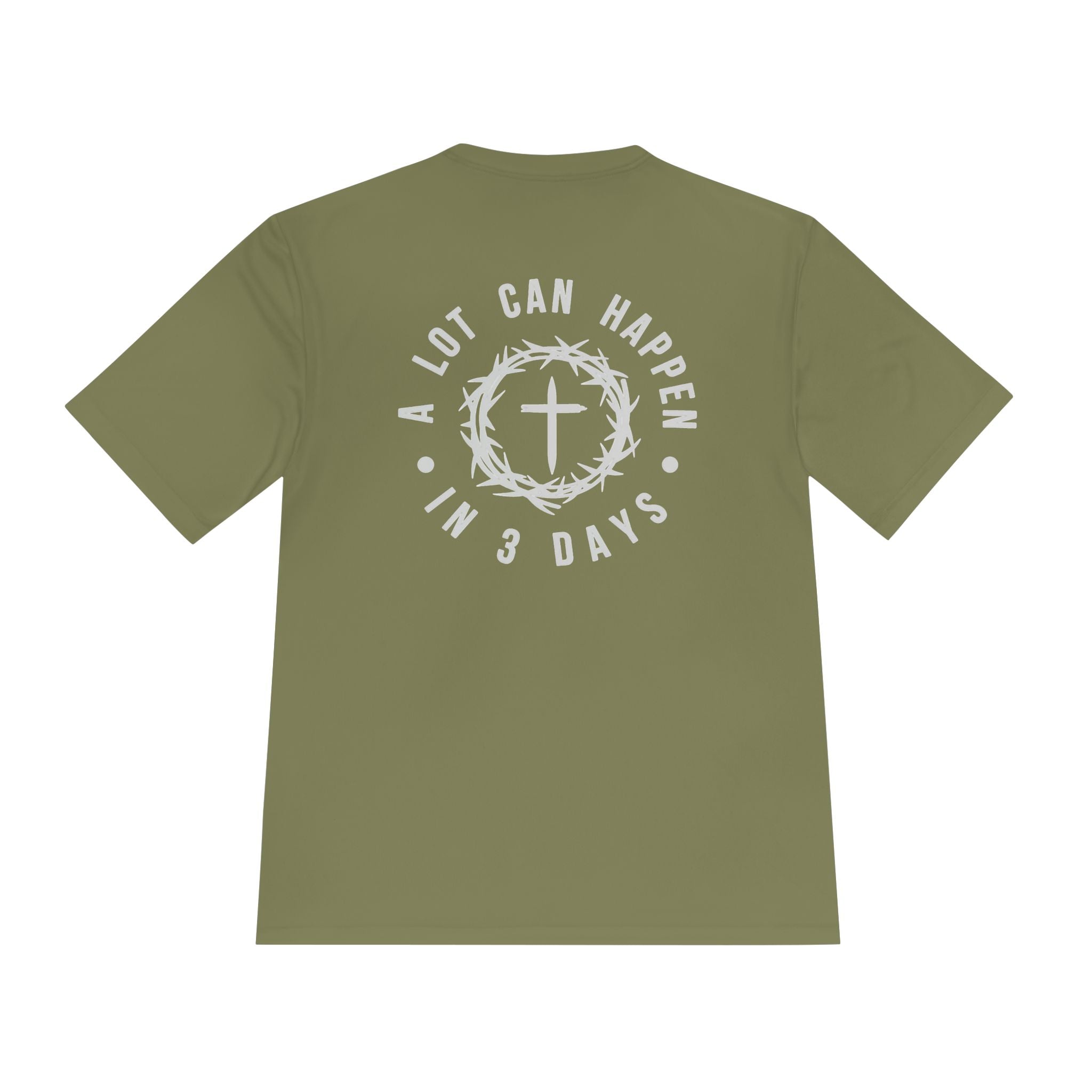 Christian Easter Tee — "A Lot Can Happen in 3 Days" Moisture-Wicking Shirt