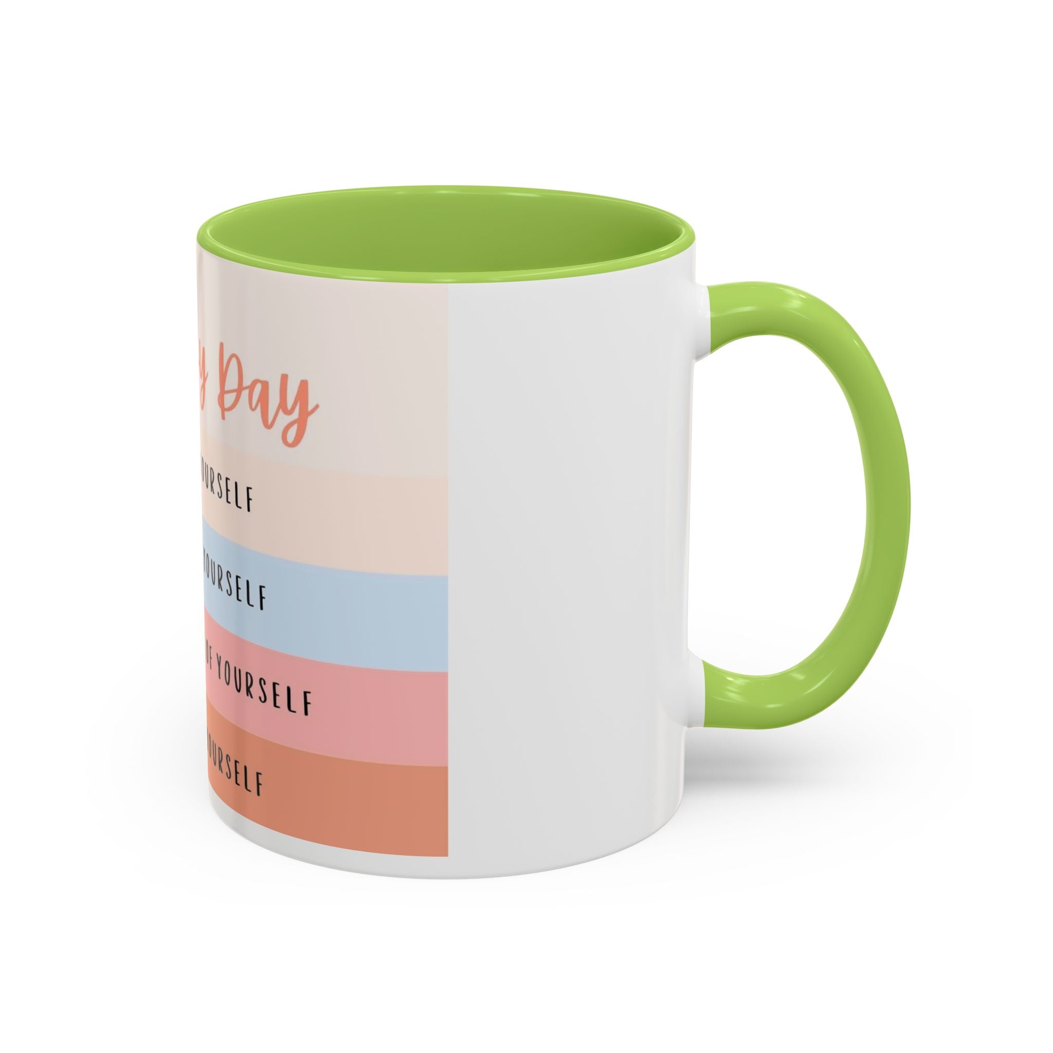Day By Day Inspirational Coffee Mug — 'Support, Motivate, Think Highly, Pray'